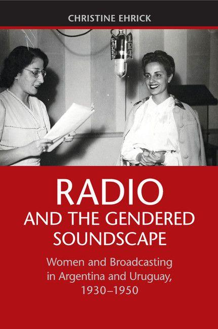 Vorderes Coverbild Radio and the Gendered Soundscape