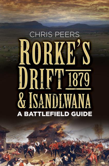 Vorderes Coverbild Rorke's Drift & Isandlwana 1879
