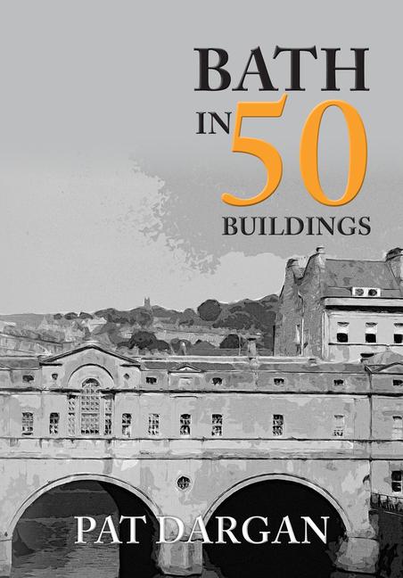 Vorderes Coverbild Bath in 50 Buildings