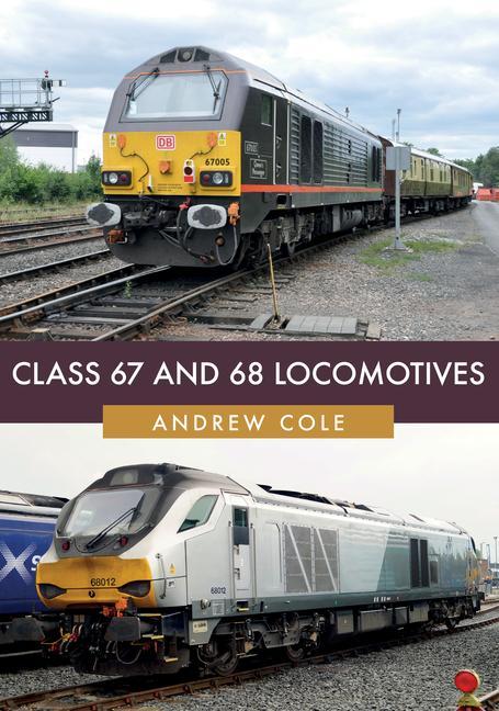 Vorderes Coverbild Class 67 and 68 Locomotives