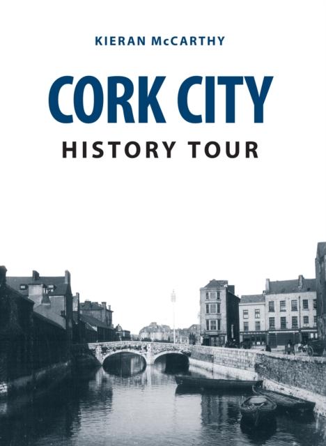 Vorderes Coverbild Cork City History Tour