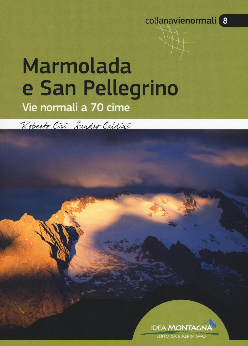 Vorderes Coverbild Marmolada e San Pellegrino