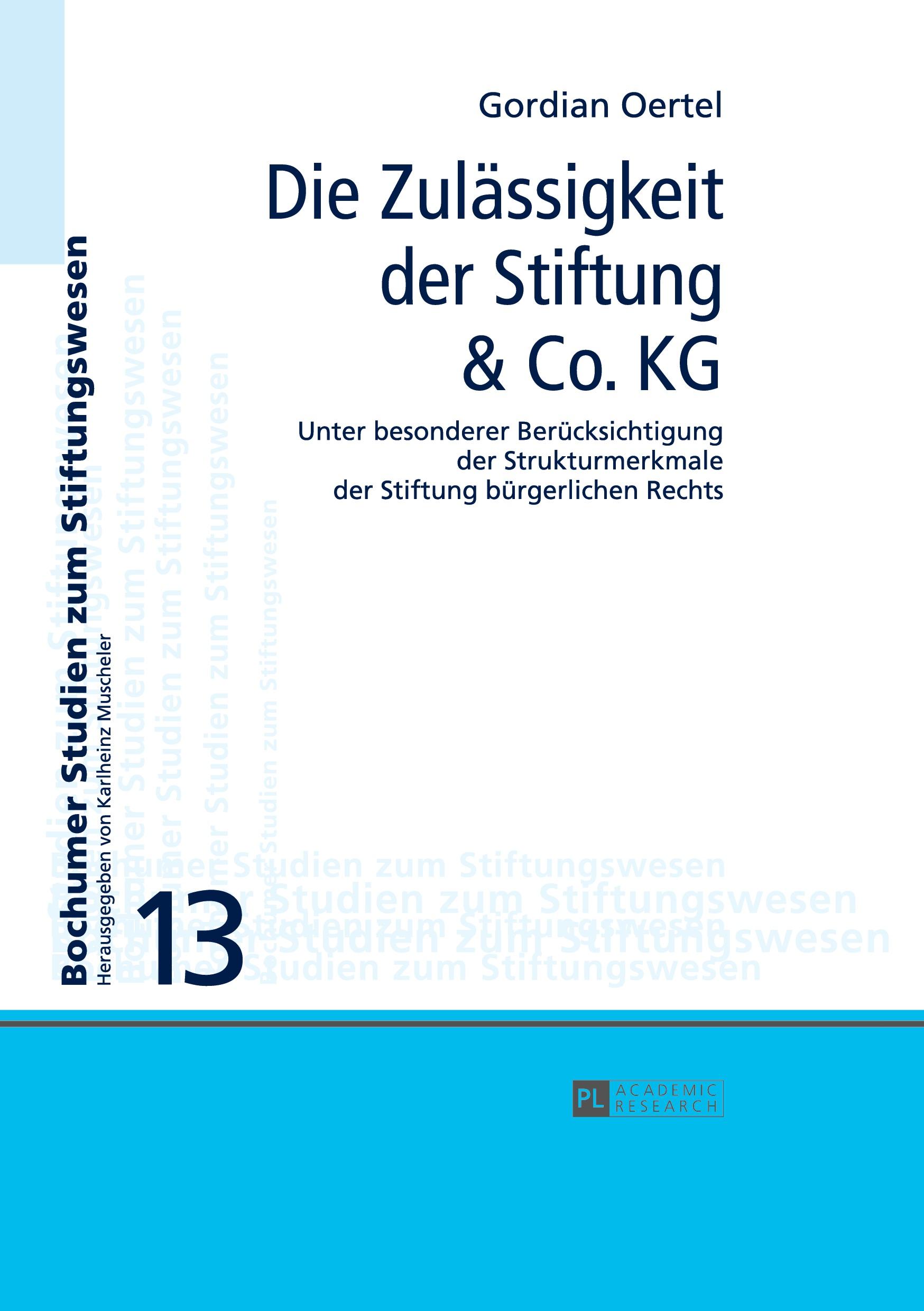 Vorderes Coverbild Die Zulässigkeit der Stiftung & Co. KG