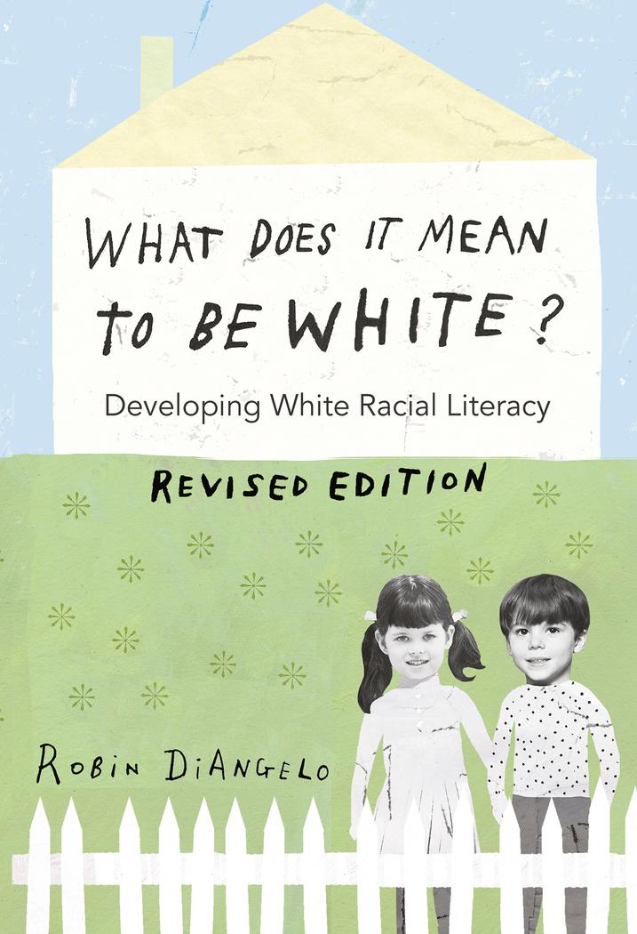 Vorderes Coverbild What Does It Mean to Be White?