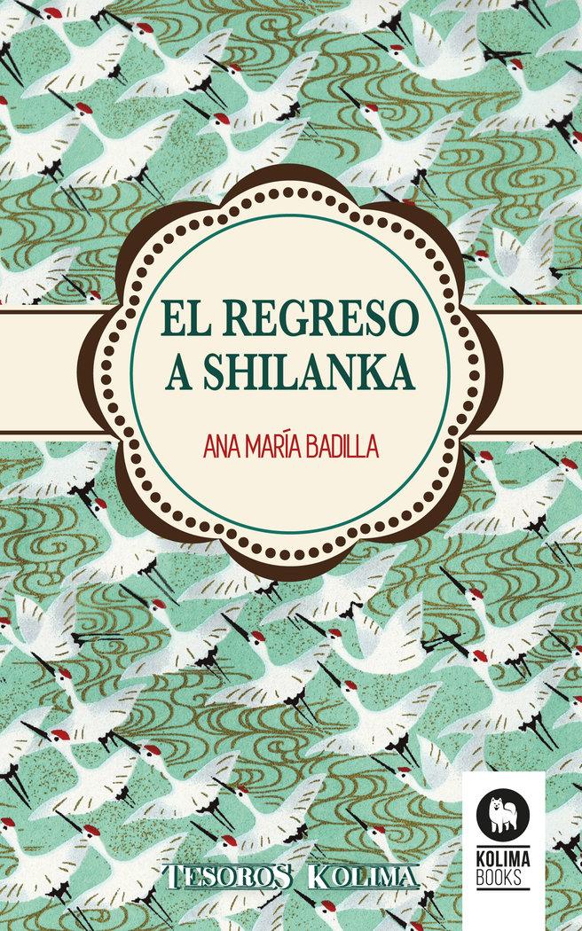 Vorderes Coverbild El regreso a Shilanka