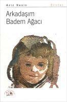 Vorderes Coverbild Arkadasim Badem Agaci