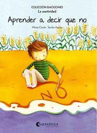 Vorderes Coverbild Aprender a decir que no (rústica) : Emociones 7 (La asertividad)