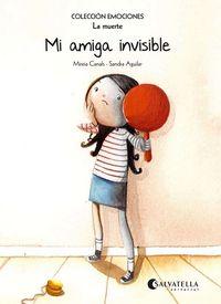 Vorderes Coverbild Mi amiga invisible (rústica) : Emociones 1 (La muerte)