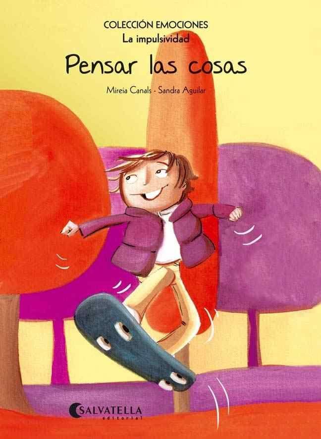 Vorderes Coverbild Pensar las cosas (rústica) : Emociones 8 (La impulsividad)