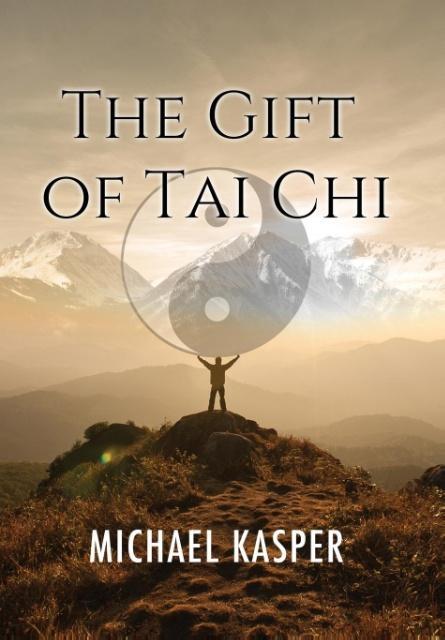 Vorderes Coverbild The Gift of Tai Chi