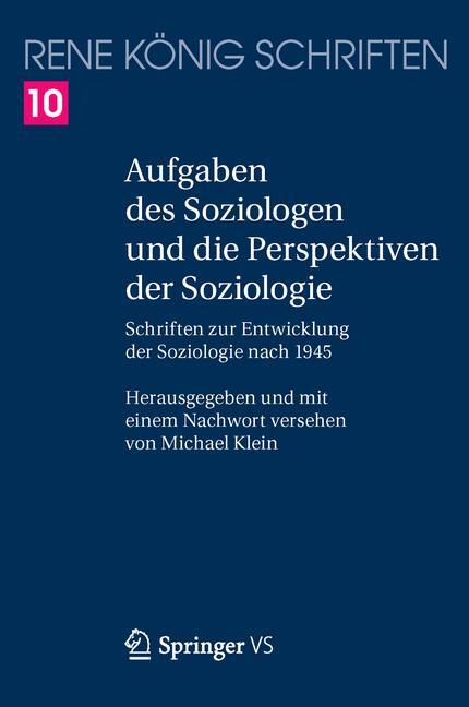Vorderes Coverbild Aufgaben des Soziologen und die Perspektiven der Soziologie