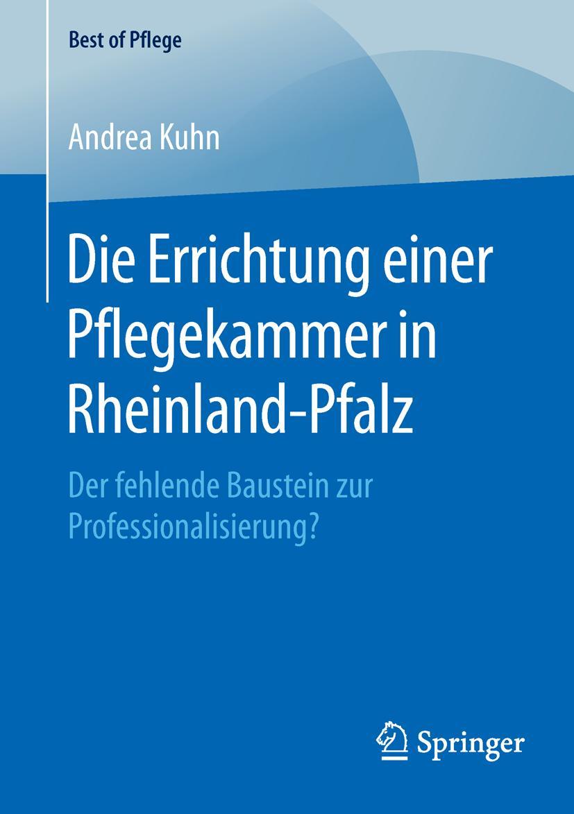 Vorderes Coverbild Die Errichtung einer Pflegekammer in Rheinland-Pfalz