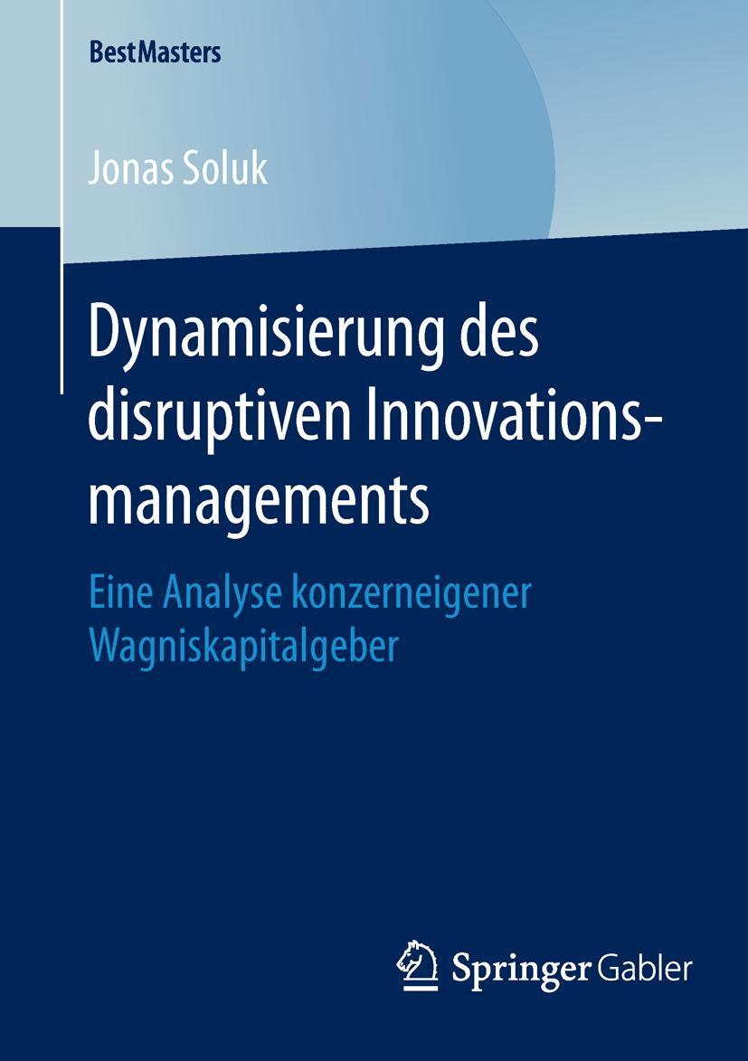 Vorderes Coverbild Dynamisierung des disruptiven Innovationsmanagements