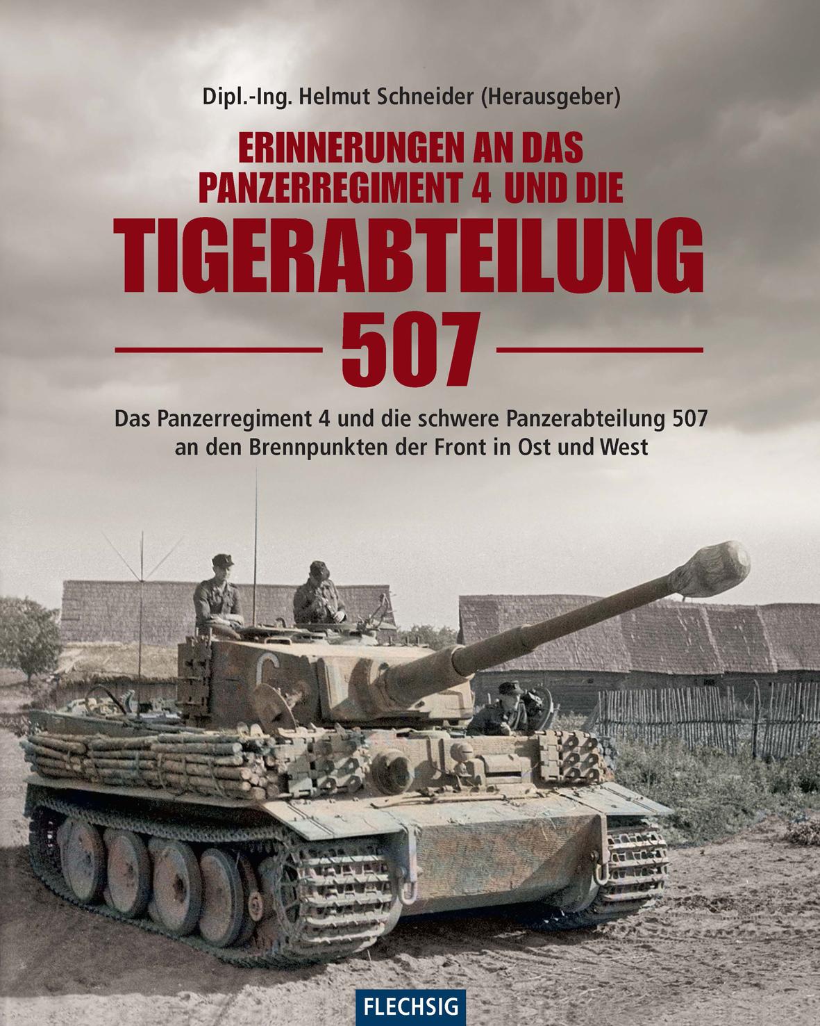 Vorderes Coverbild Erinnerungen an das Panzerregiment 4 und die Tigerabteilung 507