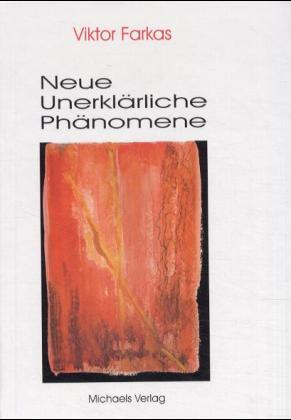 Vorderes Coverbild Neue unerklärliche Phänomene