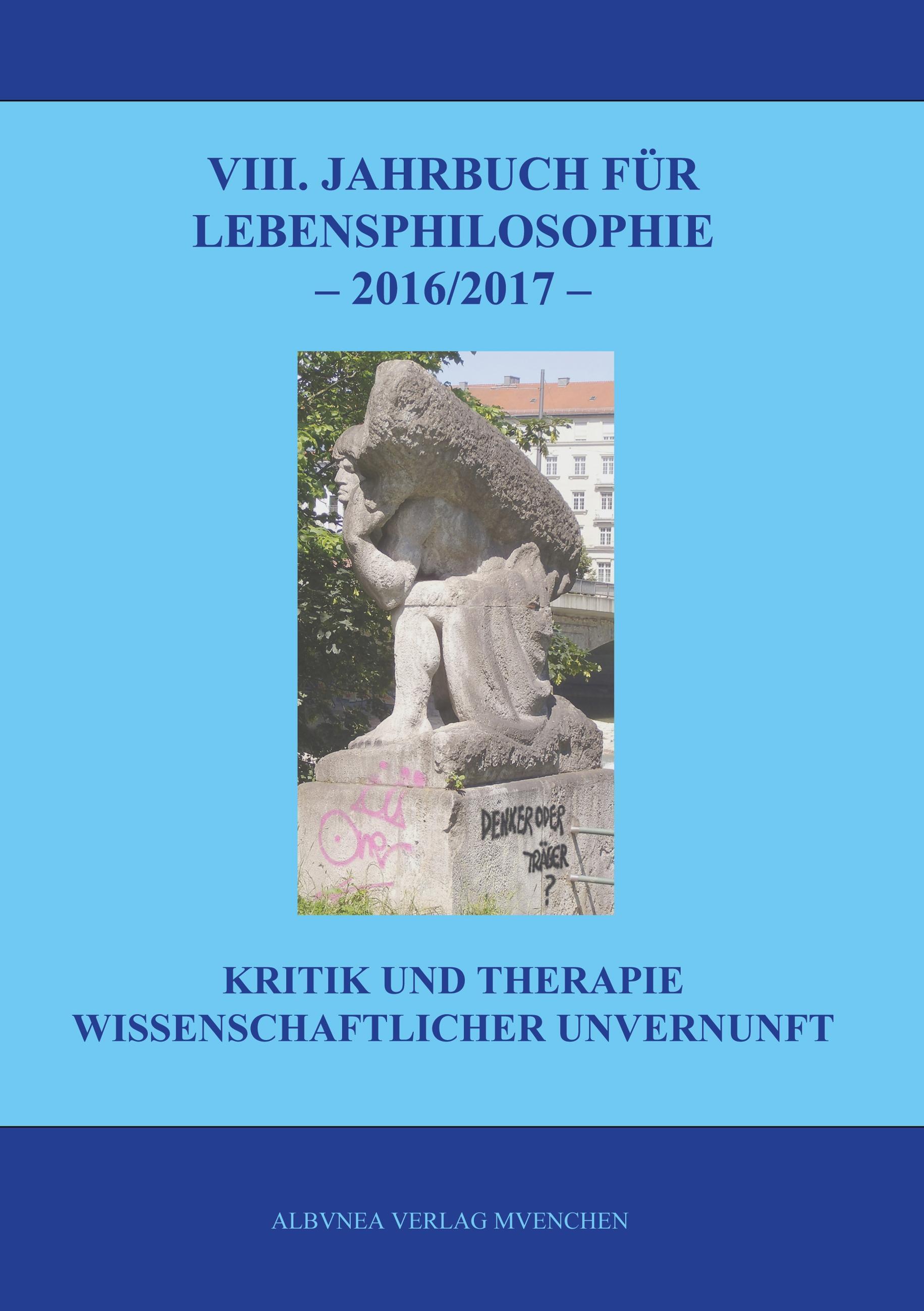 Vorderes Coverbild VIII. Jahrbuch für Lebensphilosophie 2016/2017