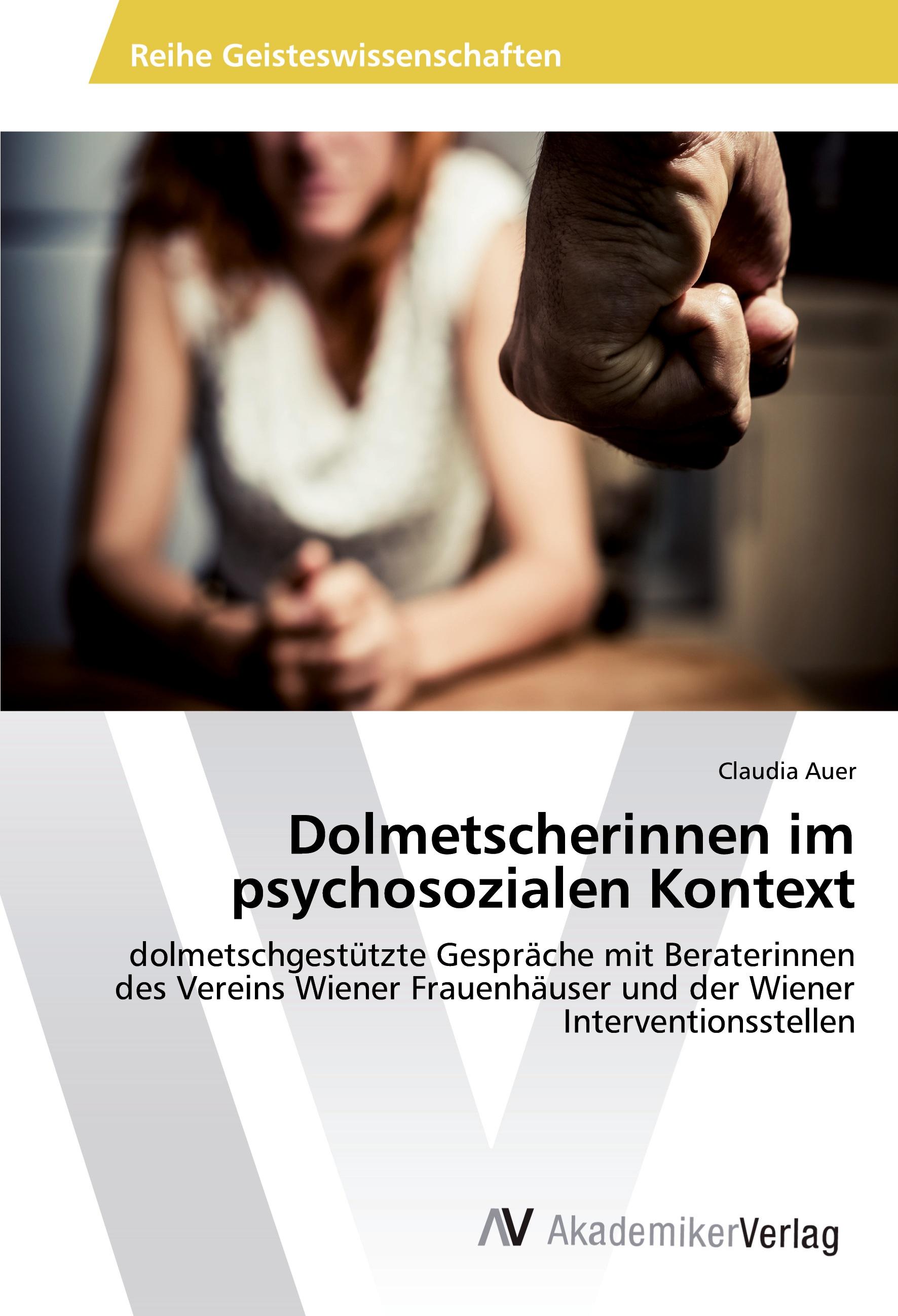 Vorderes Coverbild Dolmetscherinnen im psychosozialen Kontext