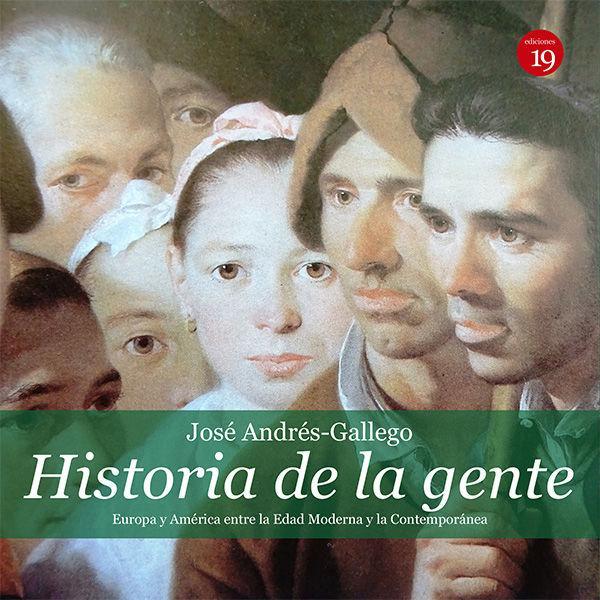 Vorderes Coverbild Historia de la gente : América y Europa entre las Edades Moderna y Contemporánea
