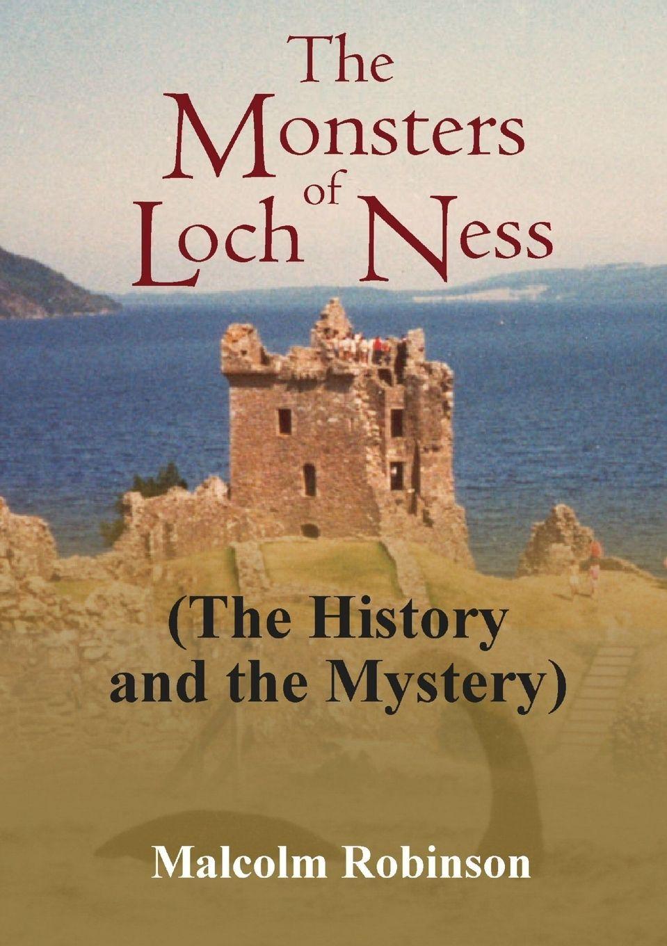 Vorderes Coverbild The Monsters of Loch Ness (The History and the Mystery)