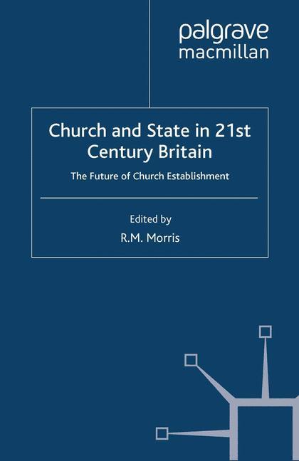 Vorderes Coverbild Church and State in 21st Century Britain