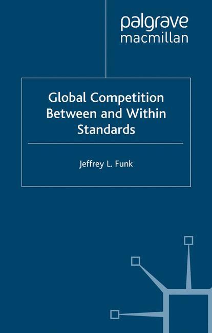 Vorderes Coverbild Global Competition Between and Within Standards