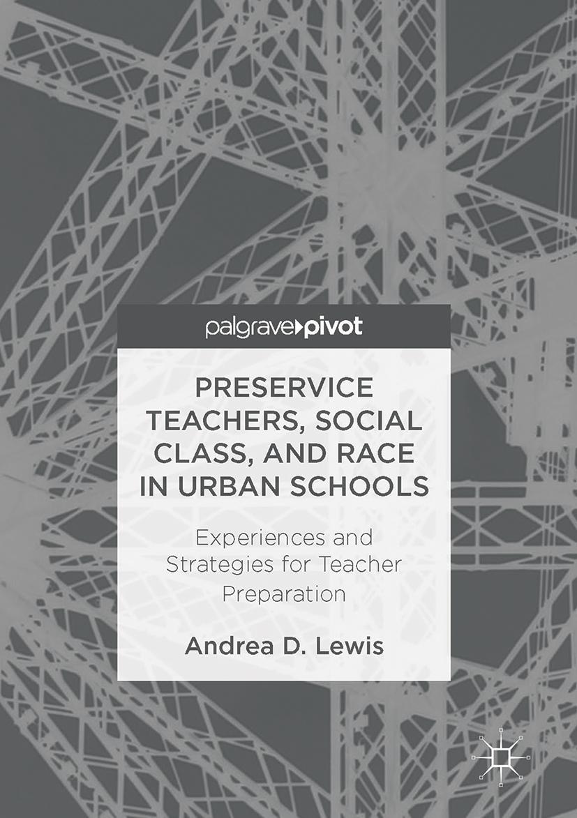 Vorderes Coverbild Preservice Teachers, Social Class, and Race in Urban Schools