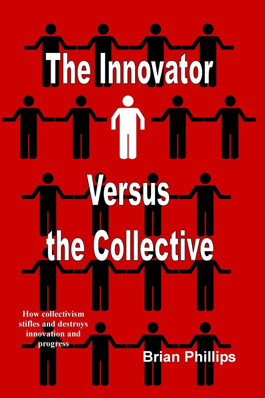 Vorderes Coverbild The Innovator Versus the Collective