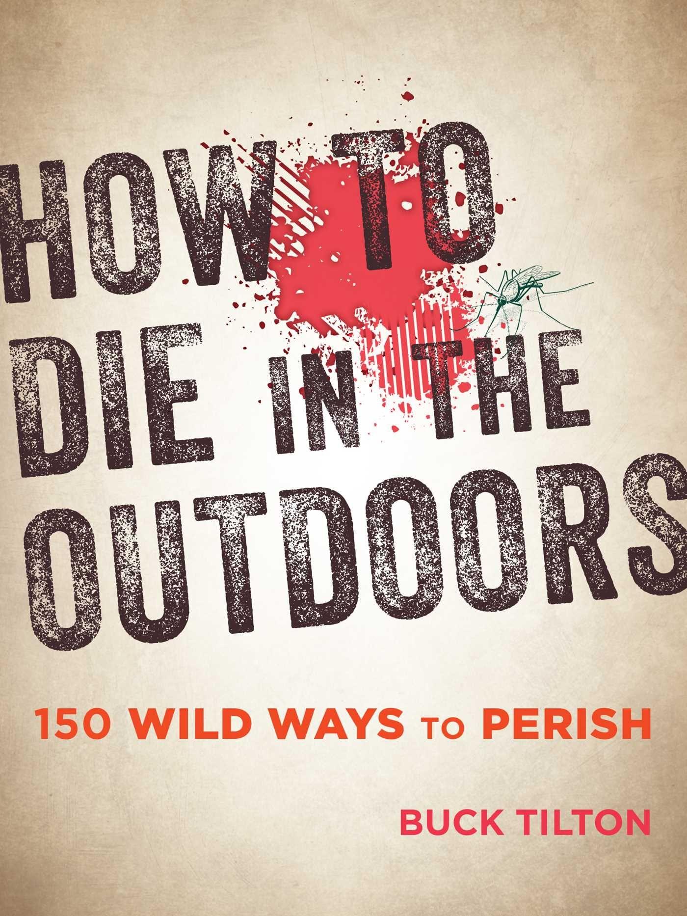 Vorderes Coverbild How to Die in the Outdoors