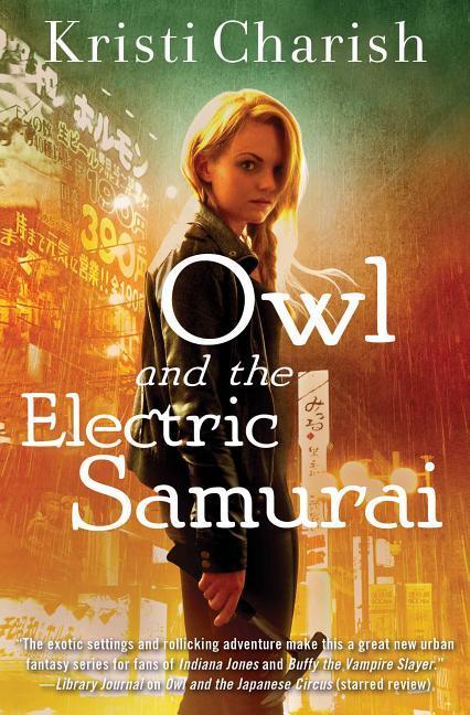 Vorderes Coverbild Owl and the Electric Samurai
