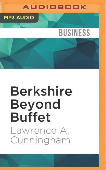 Vorderes Coverbild Berkshire Beyond Buffet: The Enduring Value of Values