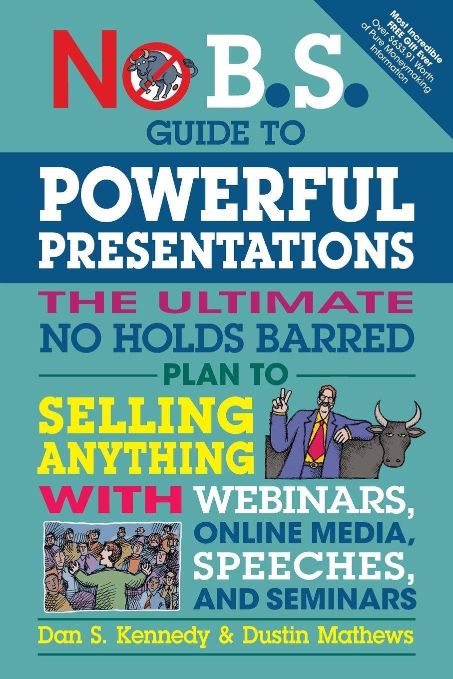 Vorderes Coverbild No B.S. Guide to Powerful Presentations