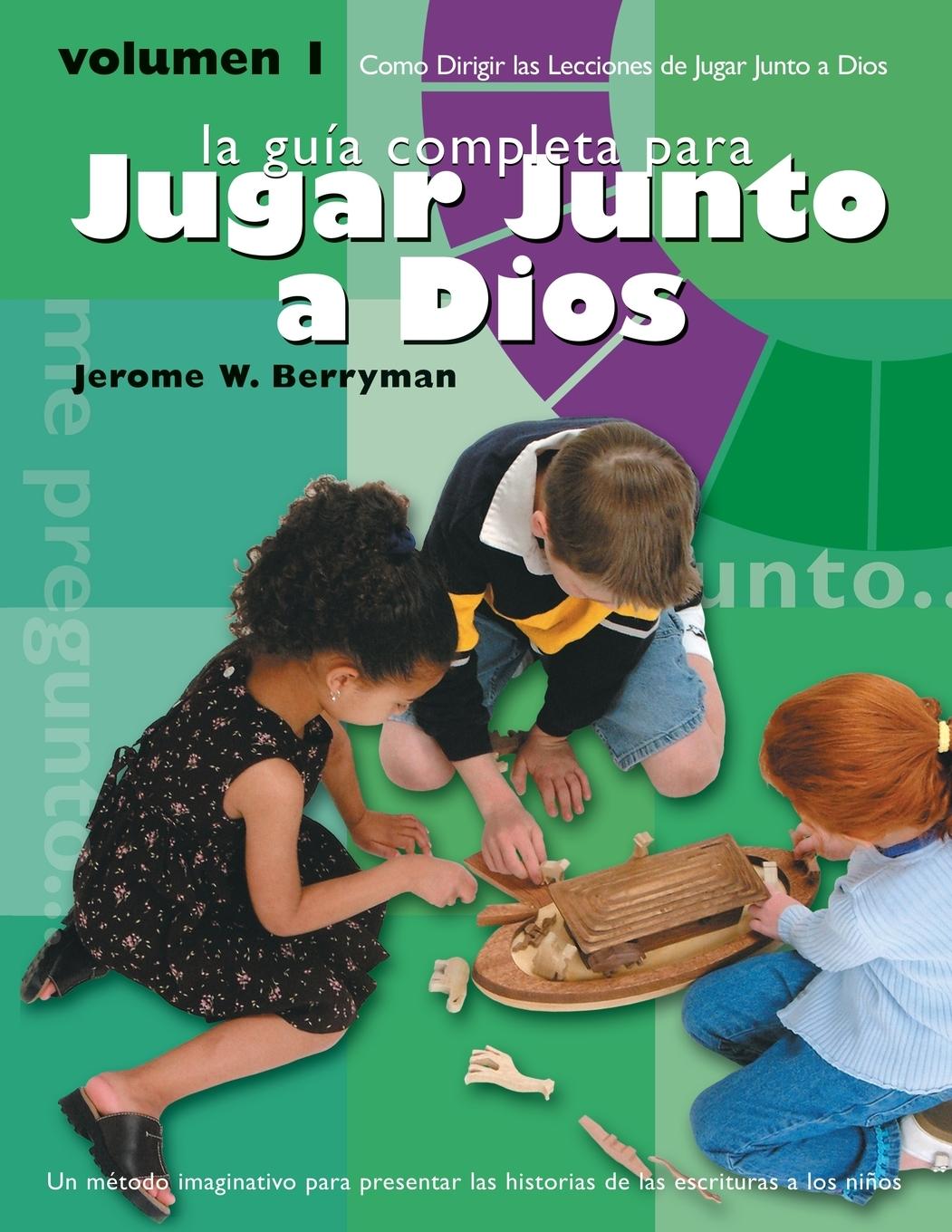 Vorderes Coverbild Jugar Junto a Dios Volumen 1 / Godly Play Volume 1