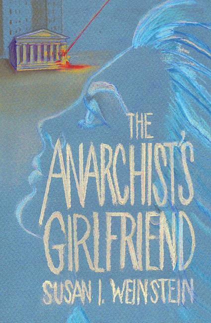 Vorderes Coverbild The Anarchist's Girlfriend