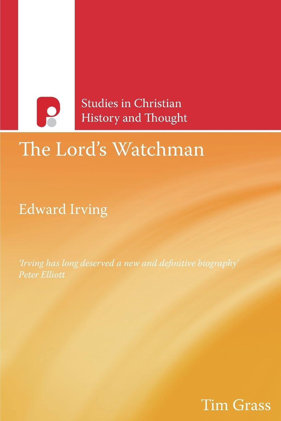 Vorderes Coverbild Edward Irving, The Lord's Watchman