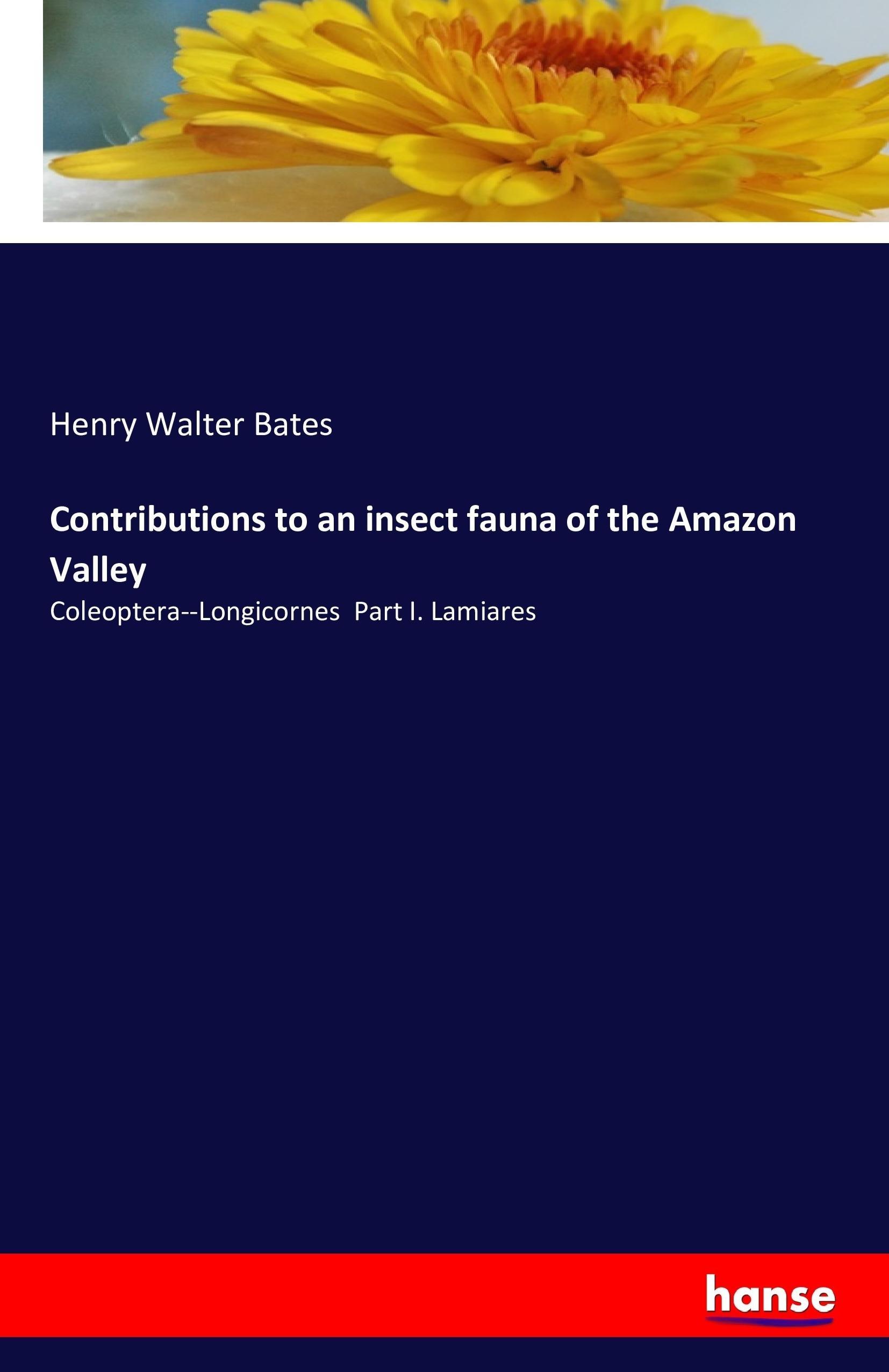 Vorderes Coverbild Contributions to an insect fauna of the Amazon Valley