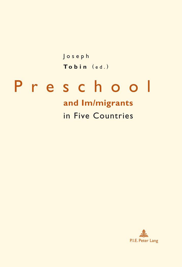 Vorderes Coverbild Preschool and Im/migrants in Five Countries