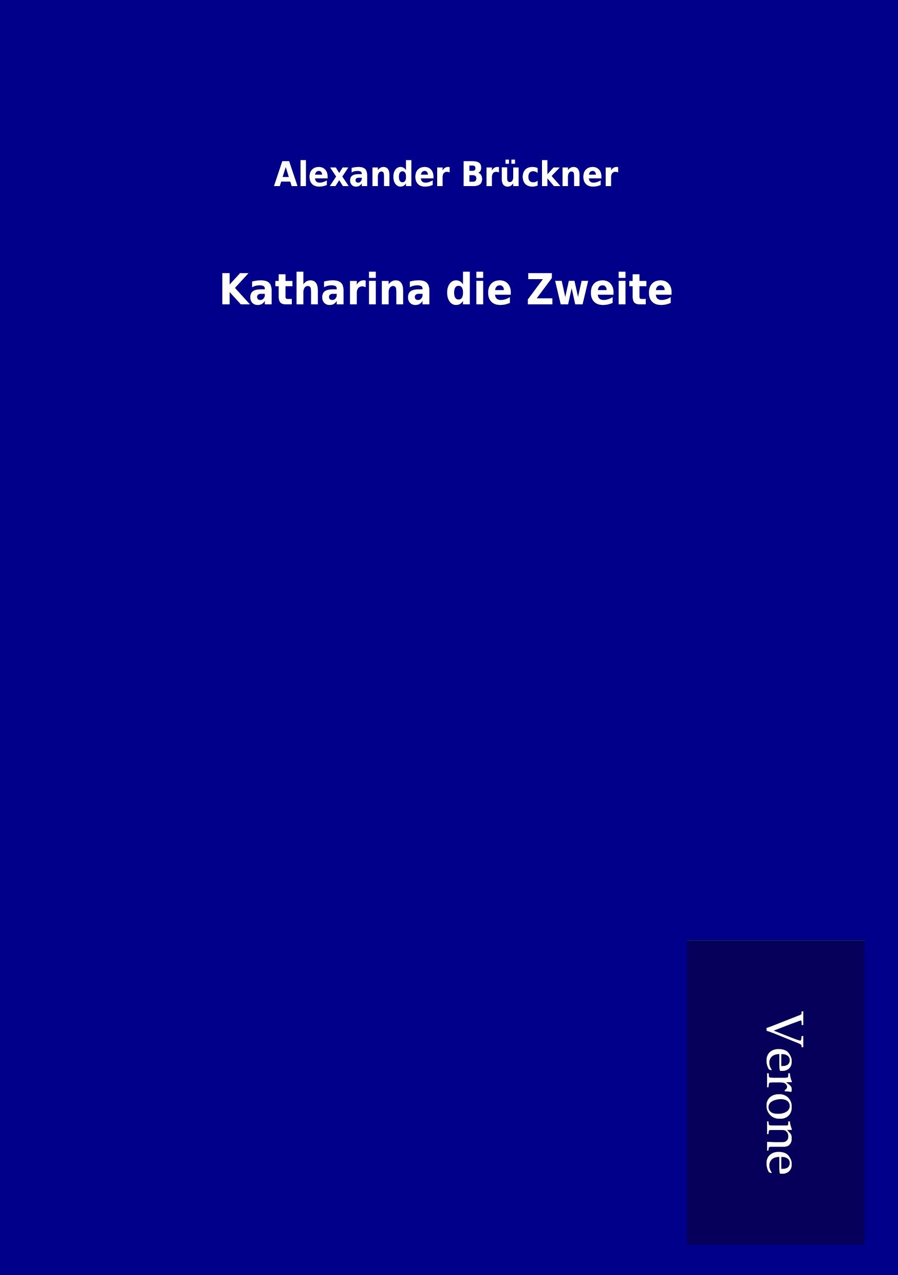 Vorderes Coverbild Katharina die Zweite