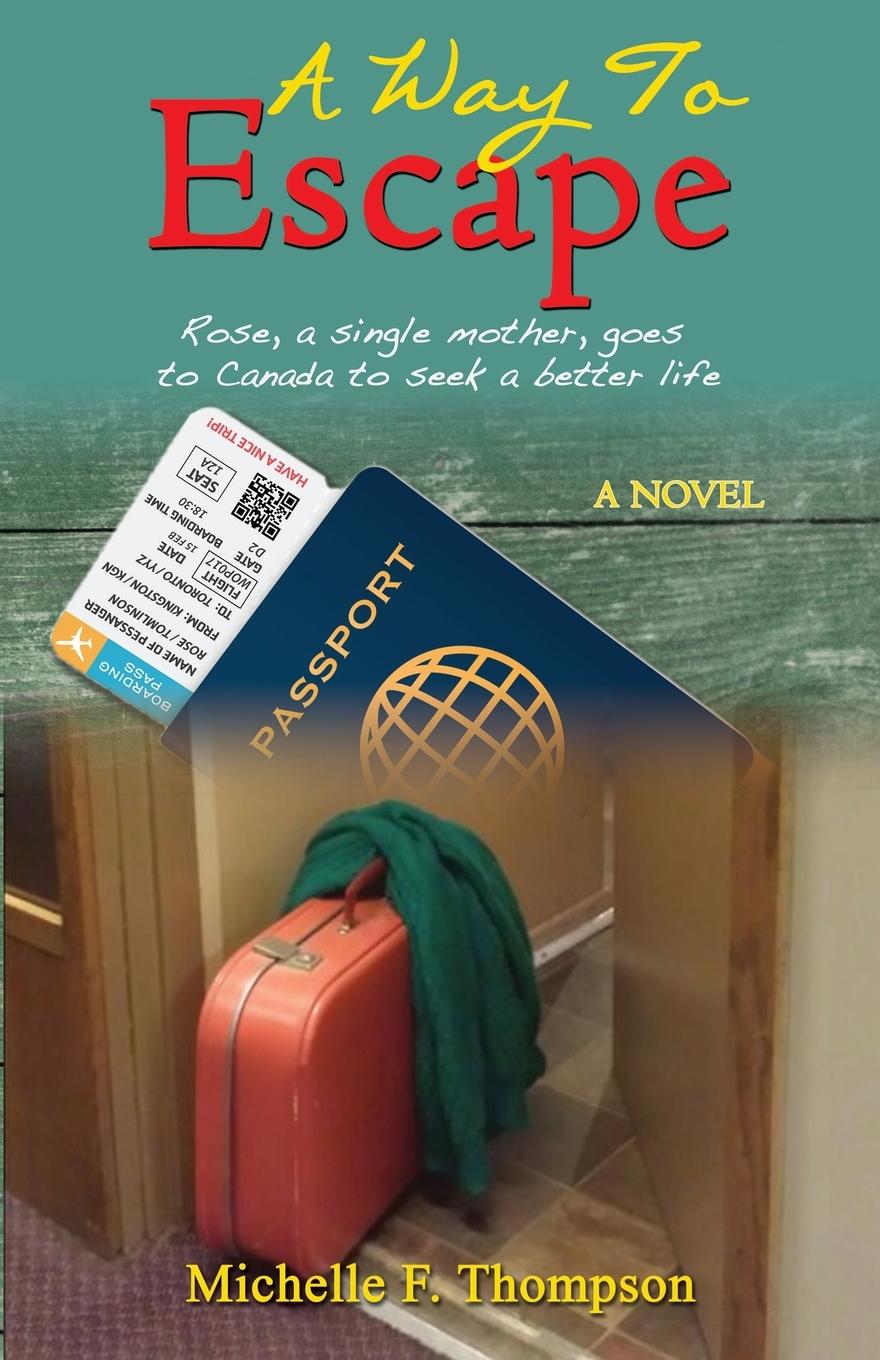 Vorderes Coverbild A Way To Escape