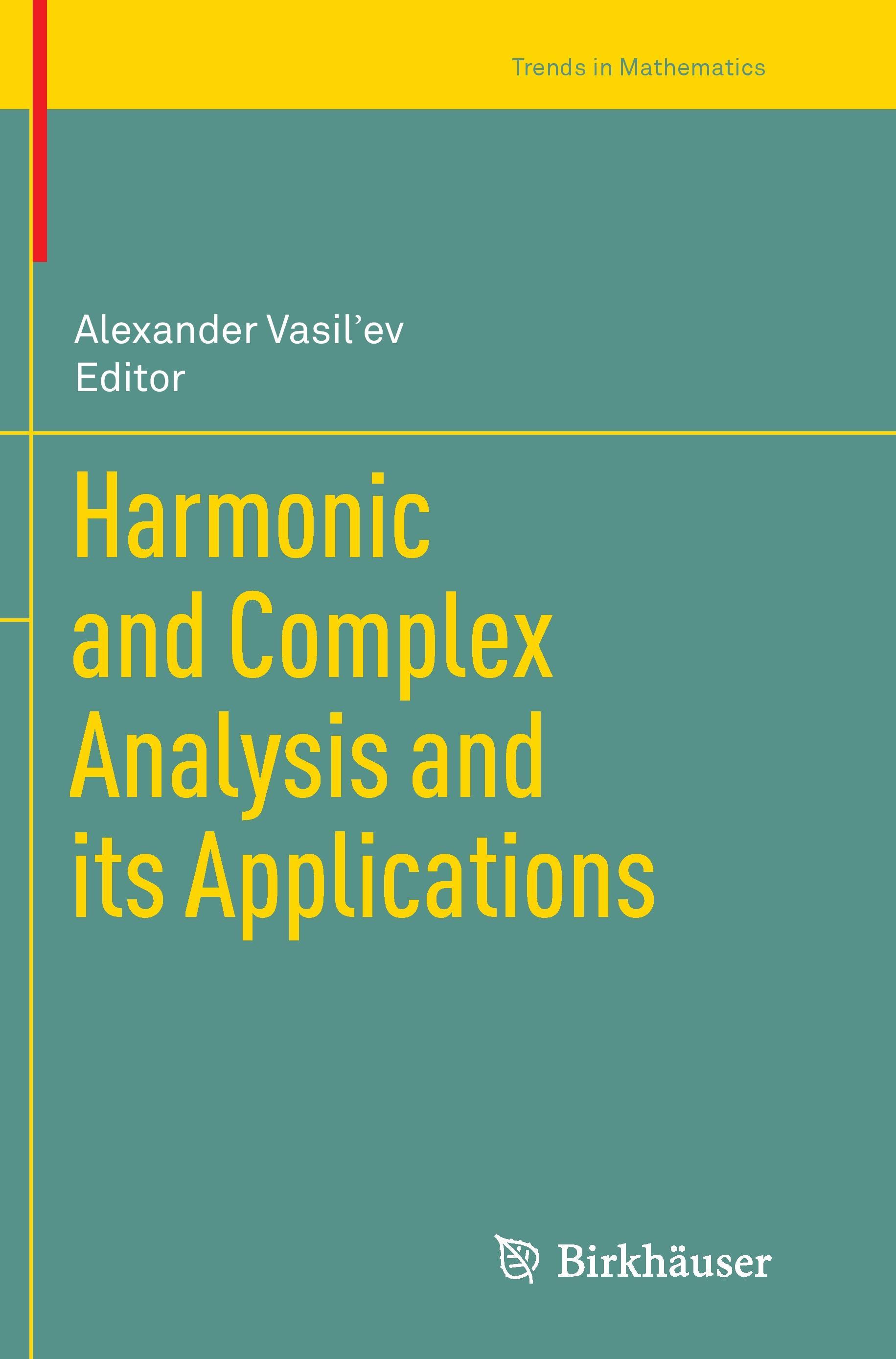 Vorderes Coverbild Harmonic and Complex Analysis and its Applications