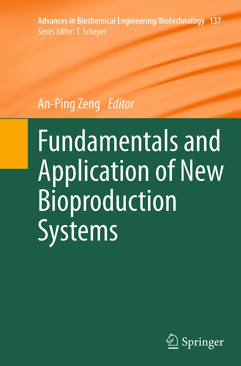 Vorderes Coverbild Fundamentals and Application of New Bioproduction Systems