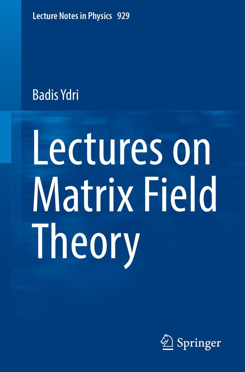 Vorderes Coverbild Lectures on Matrix Field Theory
