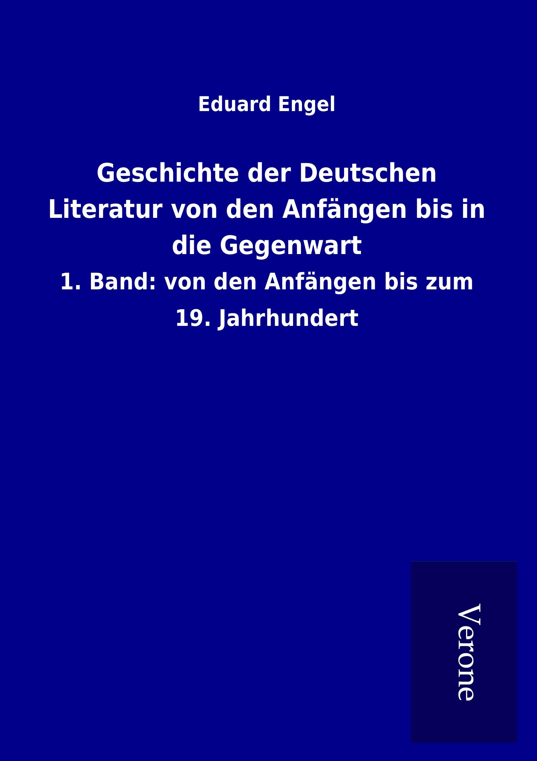 Vorderes Coverbild Geschichte der Deutschen Literatur von den Anfängen bis in die Gegenwart