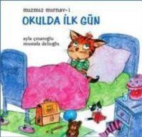 Vorderes Coverbild Mizmiz Mirnav 1 - Okulda Ilk Gün