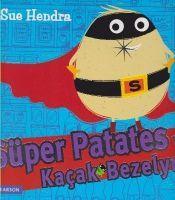 Vorderes Coverbild Süper Patates Ve Kacak Bezelye