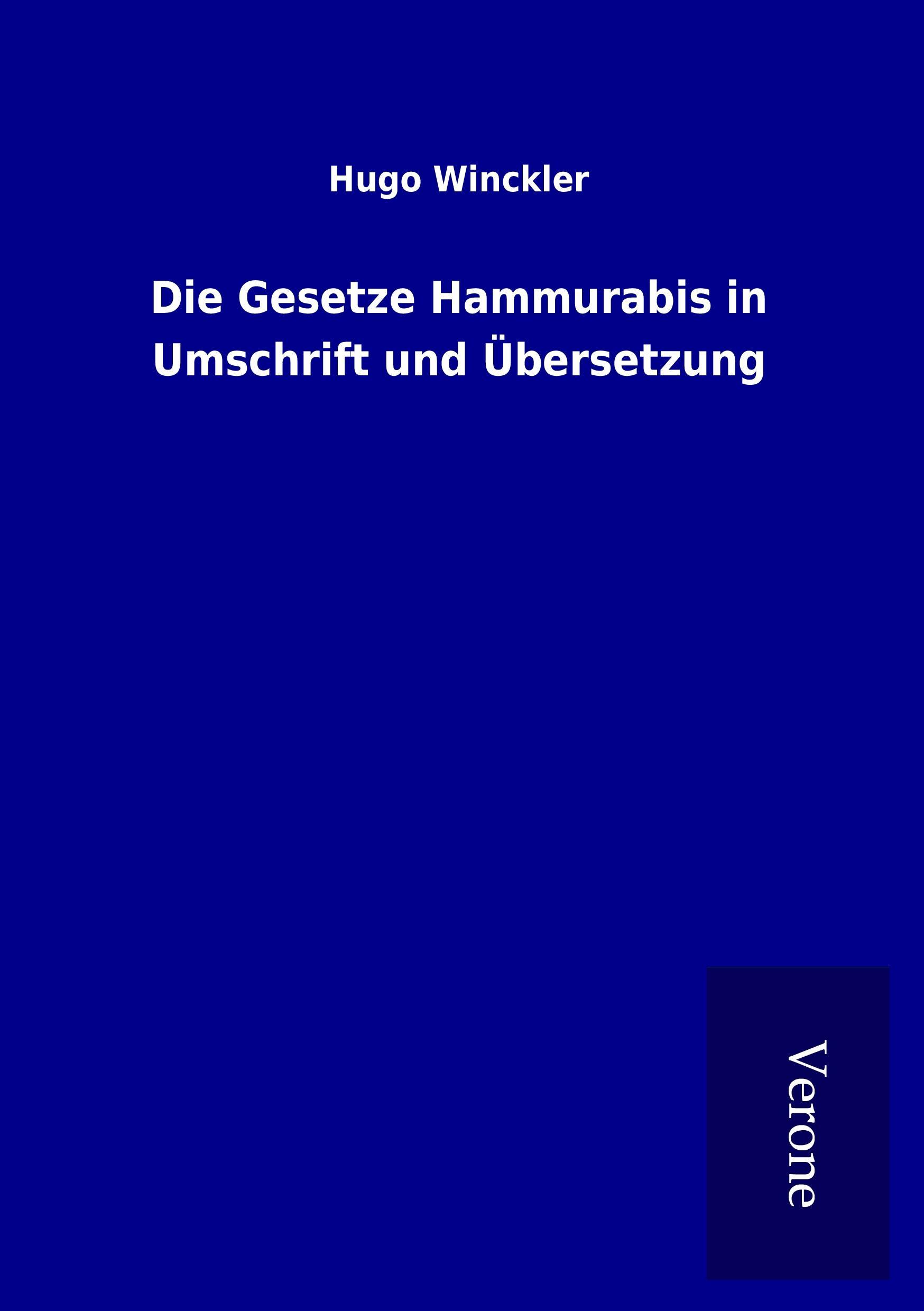 Vorderes Coverbild Die Gesetze Hammurabis in Umschrift und Übersetzung