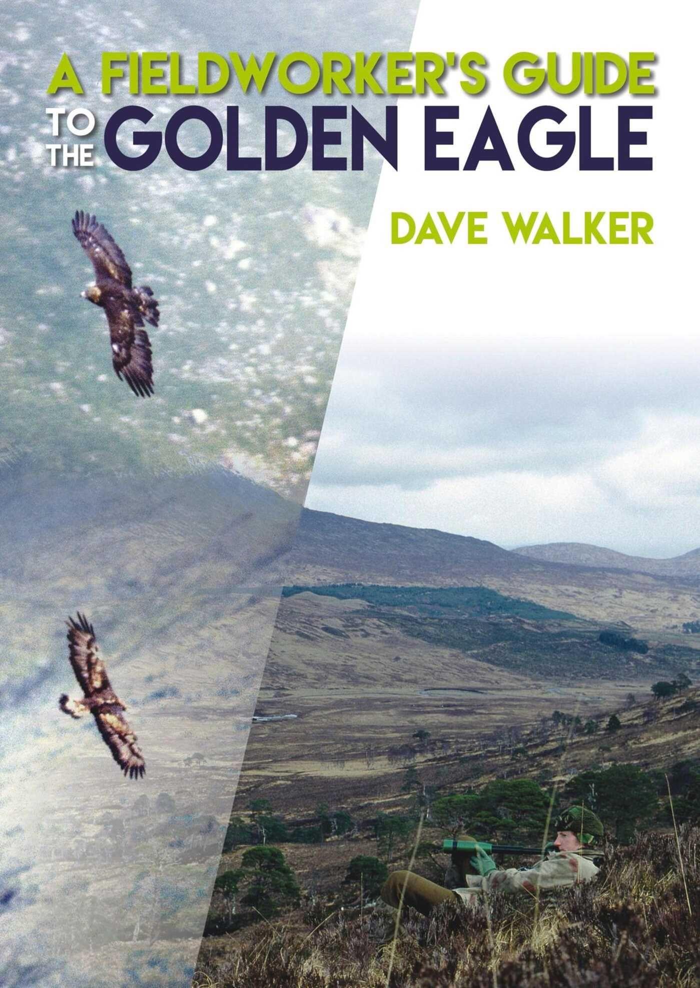 Vorderes Coverbild A Fieldworker's Guide to the Golden Eagle
