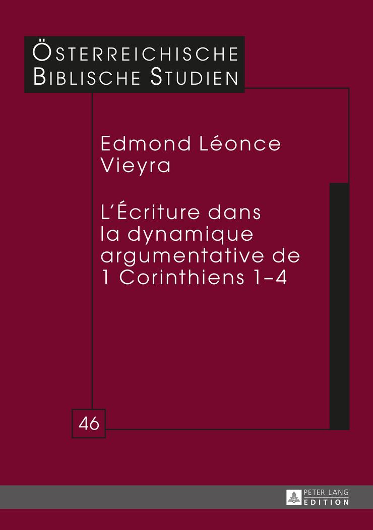 Vorderes Coverbild L'Écriture dans la dynamique argumentative de 1 Corinthiens 1-4