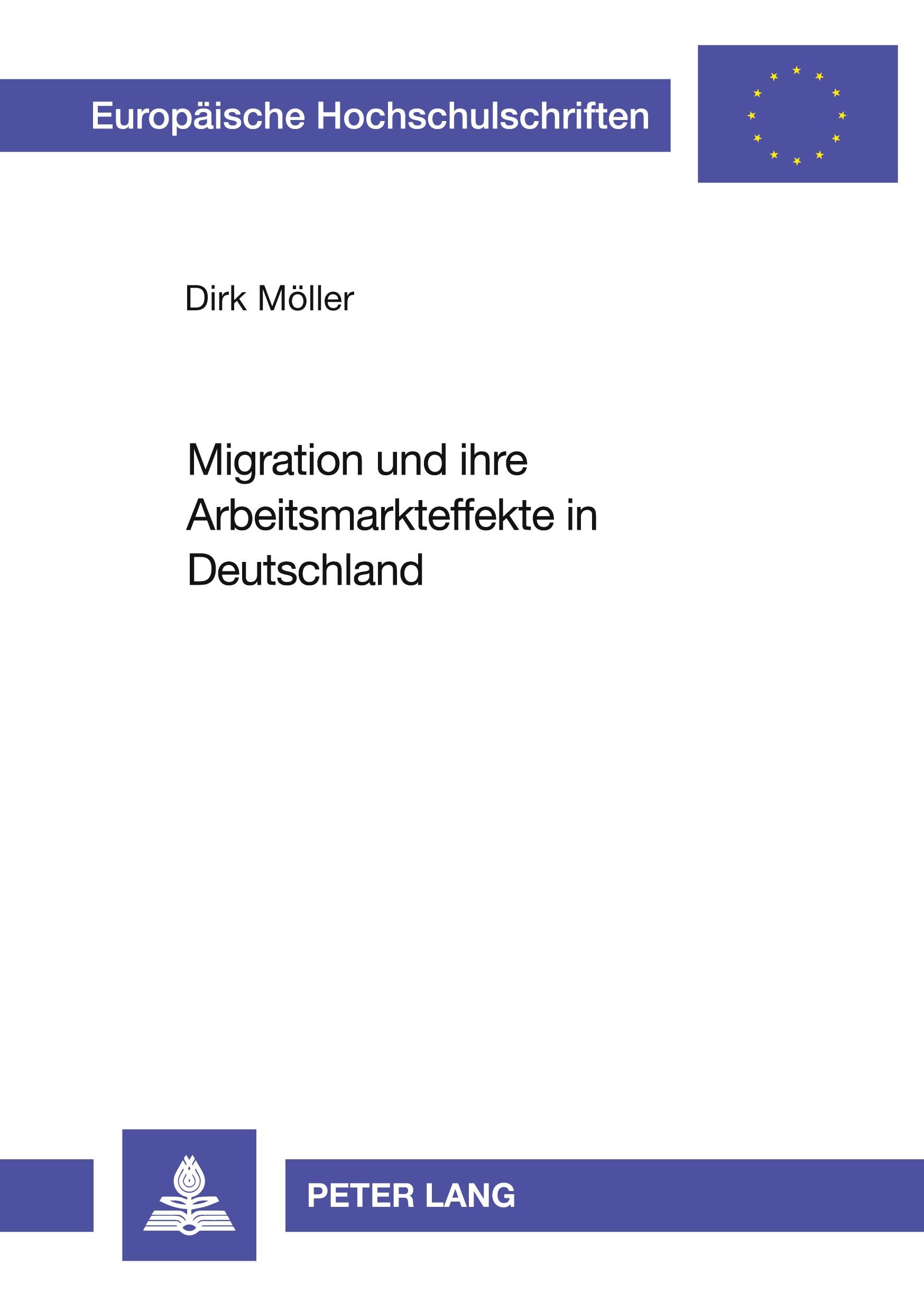 Vorderes Coverbild Migration und ihre Arbeitsmarkteffekte in Deutschland