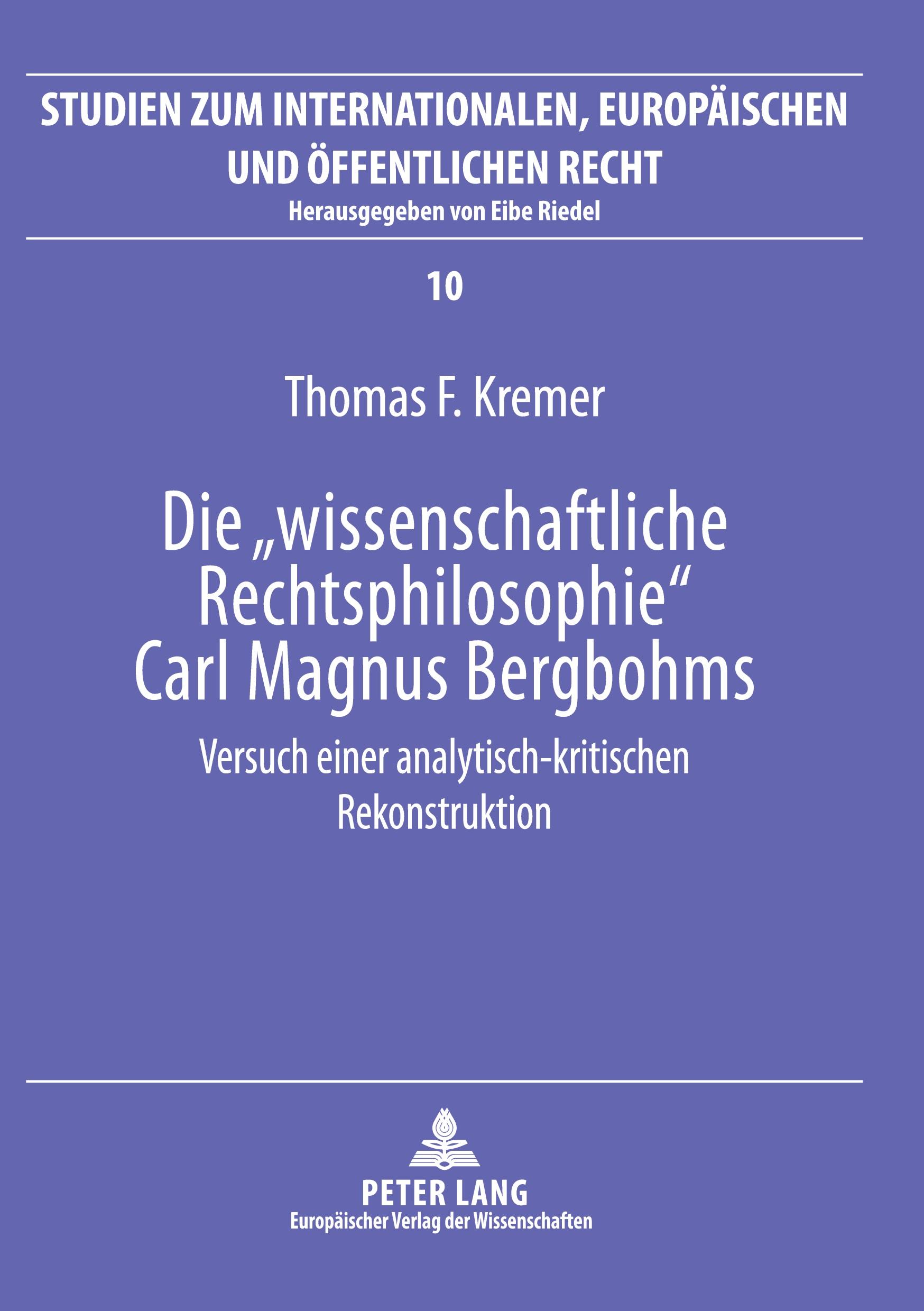 Vorderes Coverbild Die 'wissenschaftliche Rechtsphilosophie' Carl Magnus Bergbohms