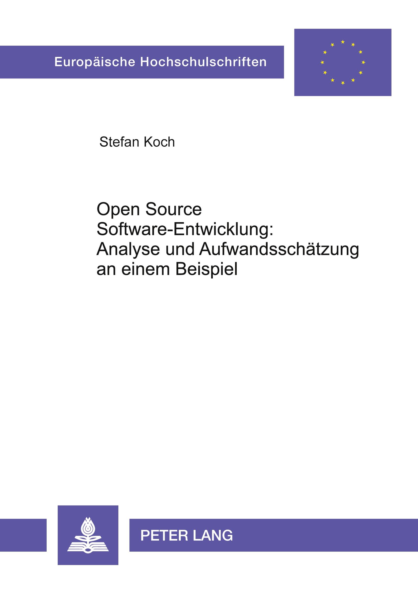 Vorderes Coverbild Open Source Software-Entwicklung: Analyse und Aufwandsschätzung an einem Beispiel